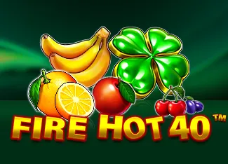 Pragmatic : Fire Hot 40 - LAVABET168