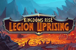 Kingdoms Rise: Legion Uprising™ - LAVABET168