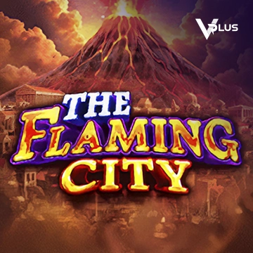The Flaming City - LAVABET168