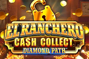 El Ranchero Cash Collect Diamond Path - LAVABET168