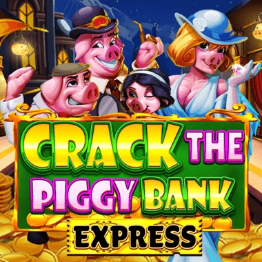Crack The Piggy Bank Express - LAVABET168