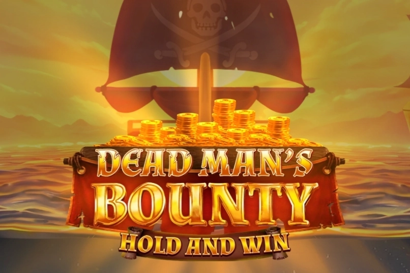 Dead Mans Bounty: Hold & Win - LAVABET168