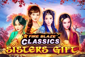Fire Blaze: Sisters Gift - LAVABET168
