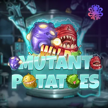 Mutant Potatoes - LAVABET168