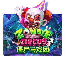 Joker123 : Zombie Zircus - LAVABET168