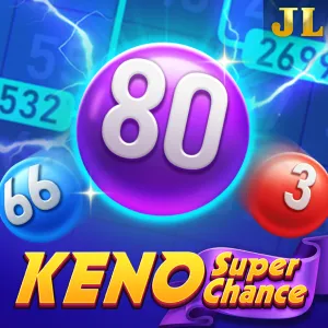 Keno Super Chance - LAVABET168