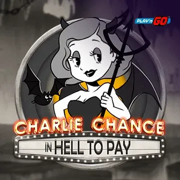 Charlie Chance in Hell to Pay - LAVABET168