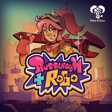 Bubblegum and Robo - LAVABET168