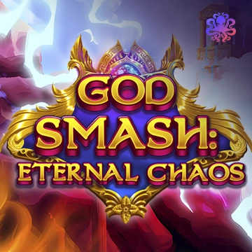 God Smash: Eternal Chaos - LAVABET168