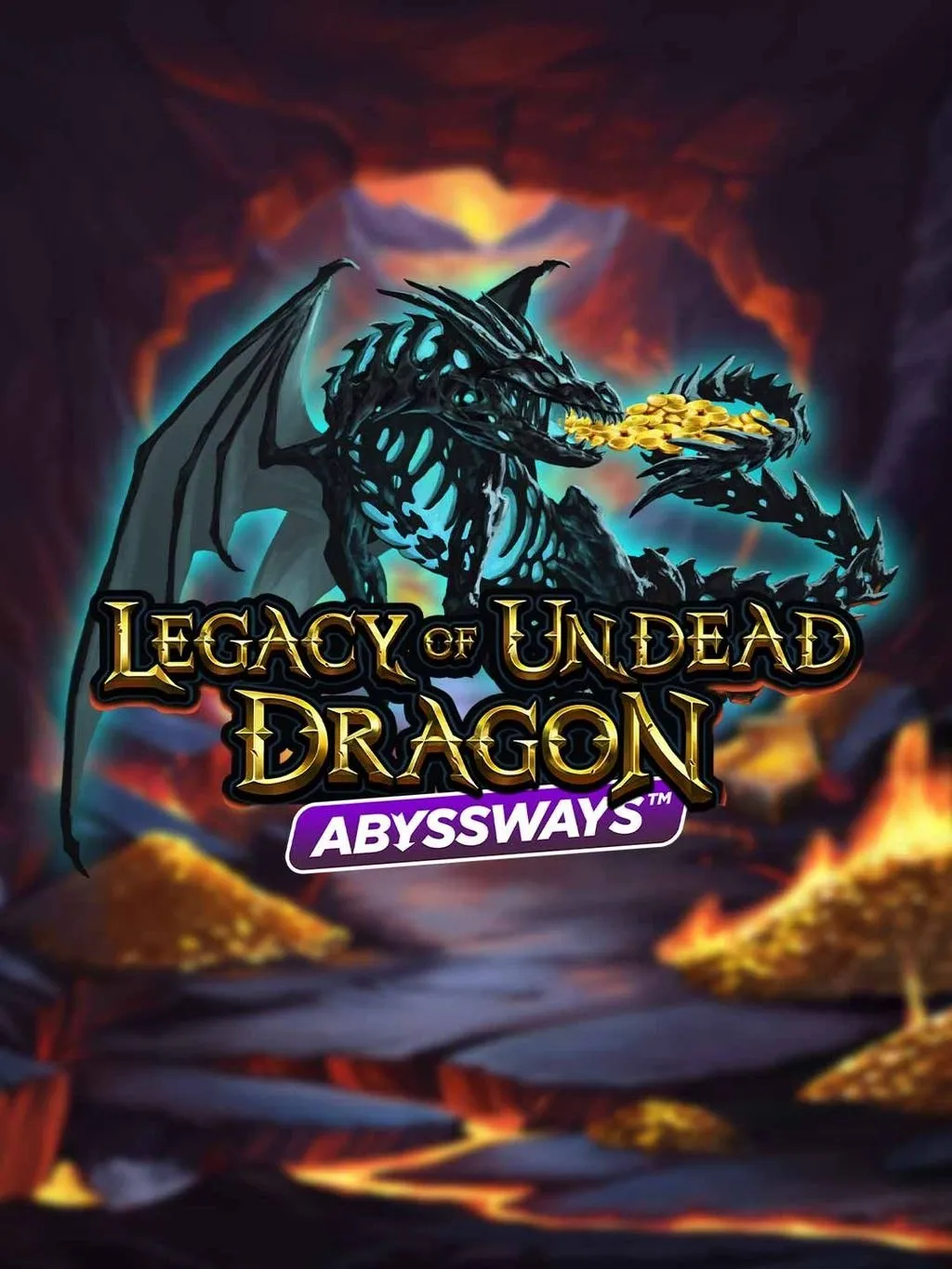 Legacy of Undead Dragon ABYSSWAYS - LAVABET168