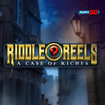Riddle Reels: A Case of Riches - LAVABET168