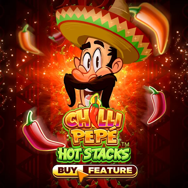 Chilli Pepe&trade; Hot Stacks - LAVABET168