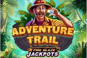 Fire Blaze: Adventure Trail - LAVABET168