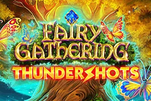 Fairy Gathering: Thundershots - LAVABET168