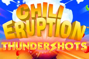 Chili Eruption Thundershots - LAVABET168