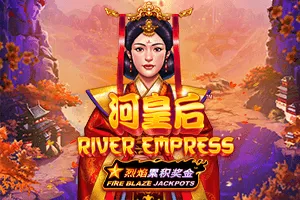 Fire Blaze: River Empress - LAVABET168