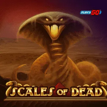 Scales of Dead - LAVABET168