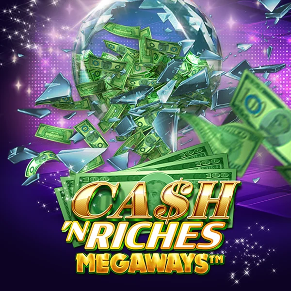 Cash N Riches Megaways&trade; - LAVABET168