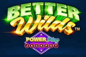 Better Wilds PowerPlay Jackpot - LAVABET168