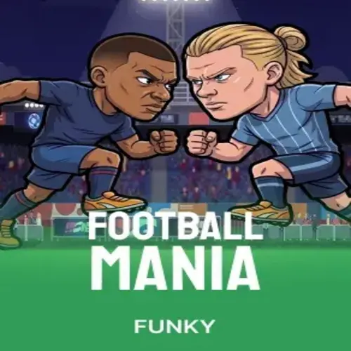 Football Mania - LAVABET168