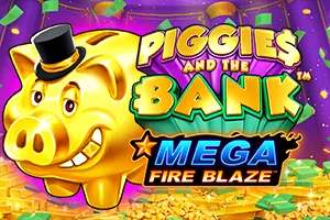 Mega Fire Blaze: Piggies and the Bank™ - LAVABET168