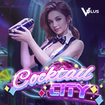 Cocktail City - LAVABET168