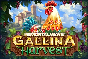 Immortal Ways Gallina Harvest - LAVABET168
