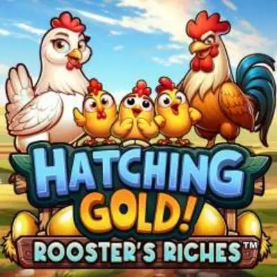 Hatching Gold! Roosters Riches - LAVABET168