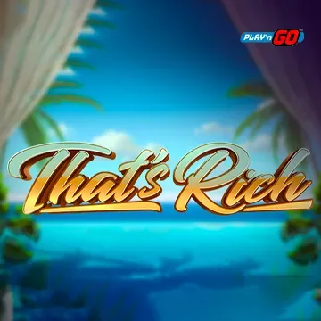 Thats Rich - LAVABET168