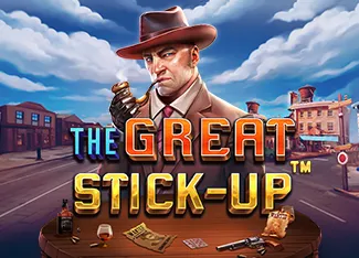 Pragmatic : The Great Stick-up - LAVABET168