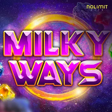 NolimitCity : Milky Ways - LAVABET168