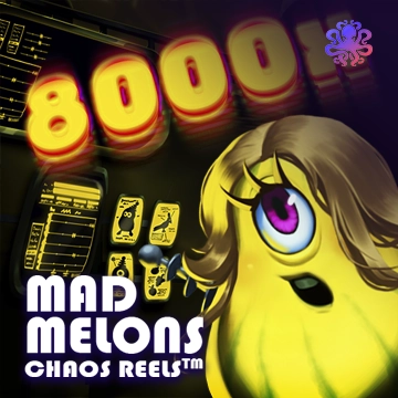 Mad Melons Chaos Reels - LAVABET168