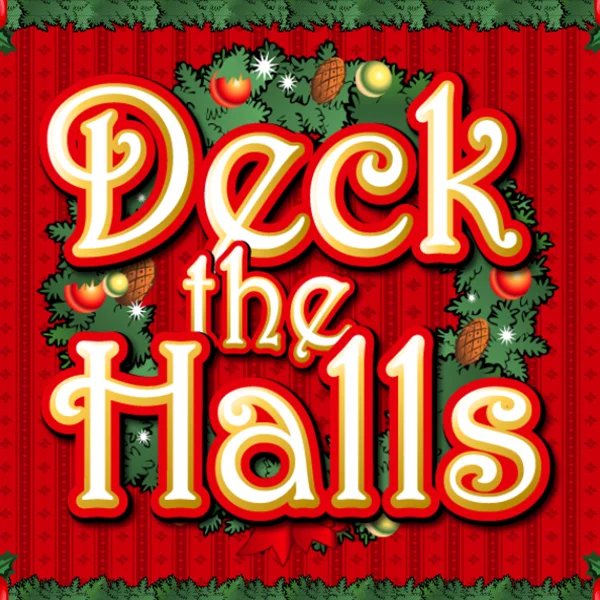 Deck the Halls - LAVABET168