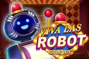 Gold Hit: Viva Las Robot - LAVABET168