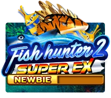 Fish Hunter 2 EX - Newbie - LAVABET168
