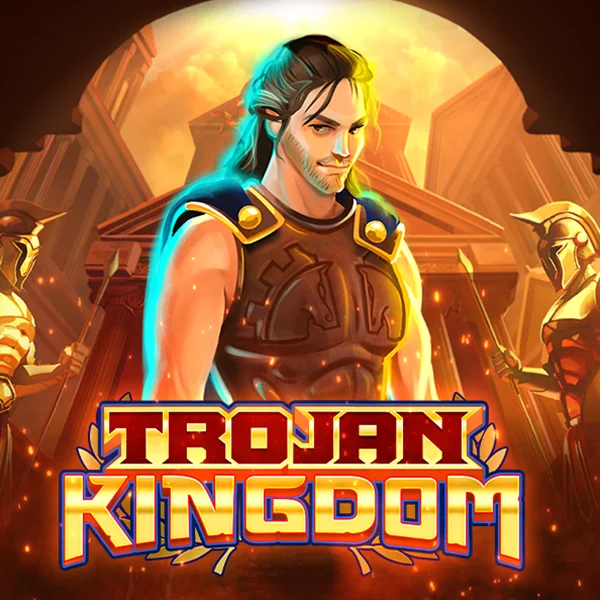 Trojan Kingdom - LAVABET168