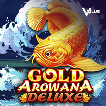 Gold Arowana Deluxe - LAVABET168