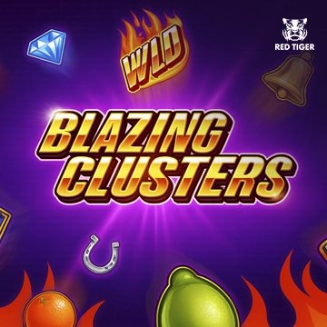 Blazing Clusters - LAVABET168