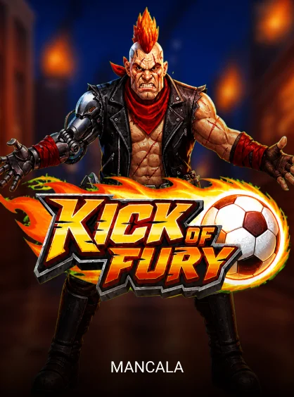 Kick of Fury - LAVABET168