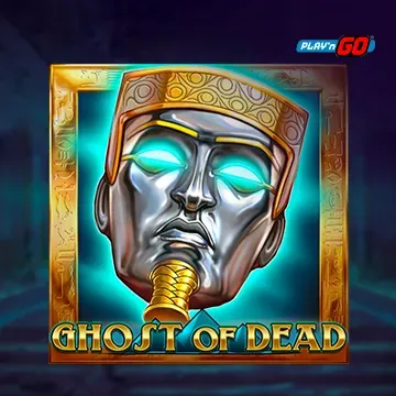 Ghost of Dead - LAVABET168