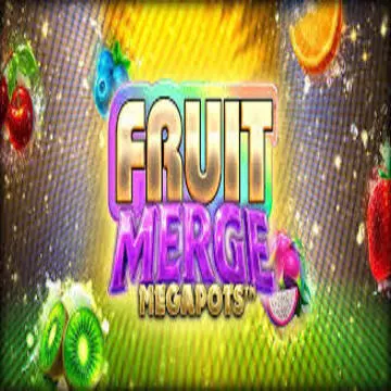 Fruit Merge Megapots - LAVABET168
