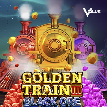 Golden Train III : Black Ore - LAVABET168
