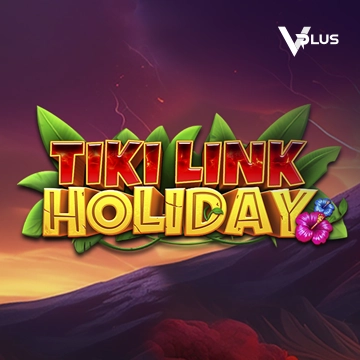 Tiki Link Holiday - LAVABET168