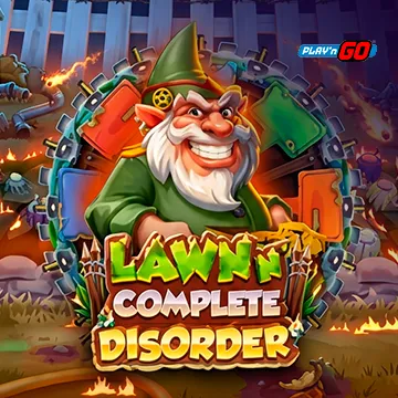 Lawn n Complete Disorder - LAVABET168
