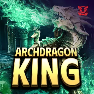 Archdragon King - LAVABET168